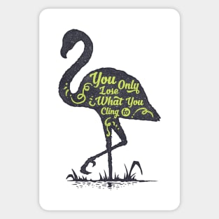 Flamingo silhouette with motivational words of wisdom Sticker